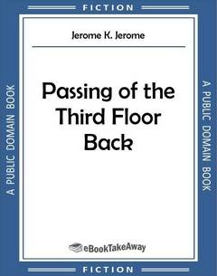 Passing of the Third Floor Back