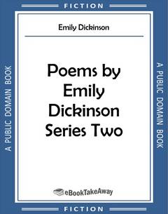 Poems by Emily Dickinson Series Two