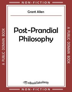 Post-Prandial Philosophy