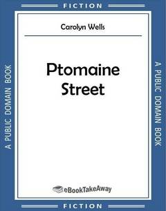 Ptomaine Street