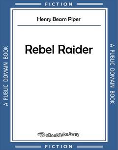 Rebel Raider