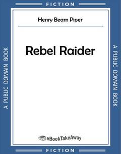 Rebel Raider