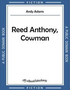 Reed Anthony, Cowman