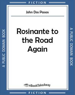 Rosinante to the Road Again