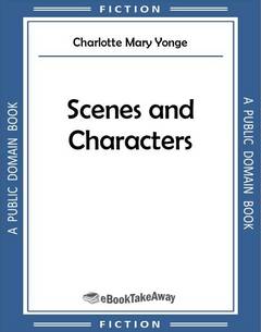 Scenes and Characters