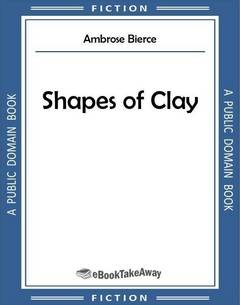 Shapes of Clay