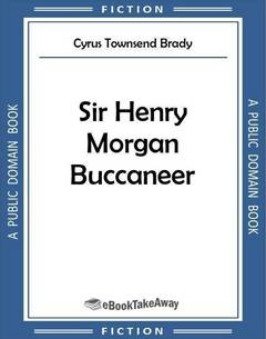 Sir Henry Morgan Buccaneer