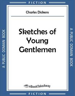 Sketches of Young Gentlemen