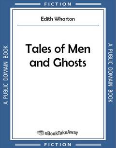 Tales of Men and Ghosts