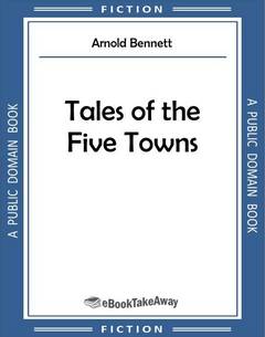 Tales of the Five Towns