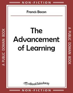 The Advancement of Learning