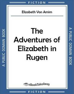 The Adventures of Elizabeth in Rugen