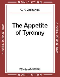 The Appetite of Tyranny