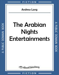 The Arabian Nights Entertainments