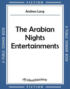 The Arabian Nights Entertainments