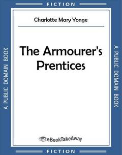 The Armourer's Prentices