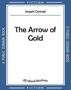 The Arrow of Gold