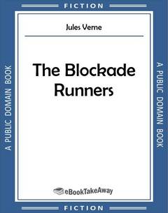 The Blockade Runners