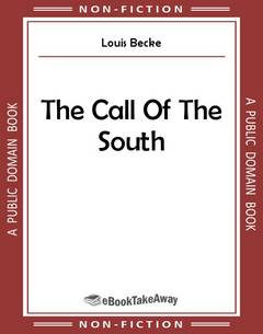 The Call Of The South