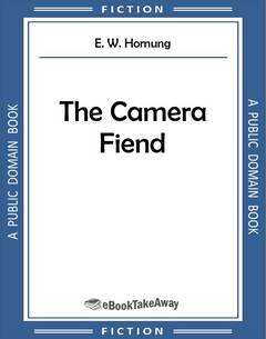 The Camera Fiend