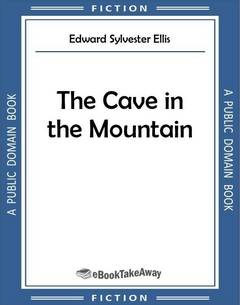 The Cave in the Mountain