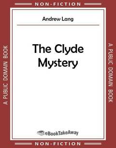The Clyde Mystery