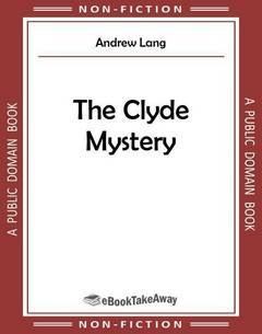 The Clyde Mystery