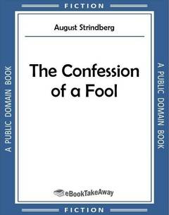 The Confession of a Fool