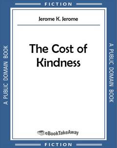 The Cost of Kindness