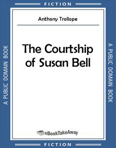 The Courtship of Susan Bell