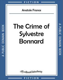 The Crime of Sylvestre Bonnard