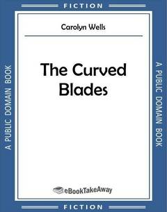 The Curved Blades