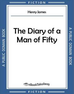 The Diary of a Man of Fifty