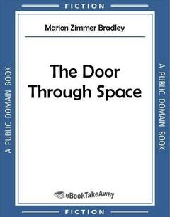 The Door Through Space