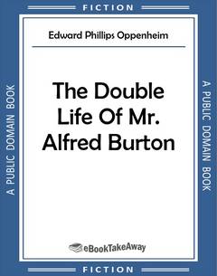 The Double Life Of Mr. Alfred Burton