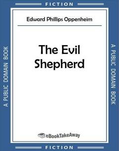 The Evil Shepherd