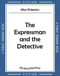 The Expressman and the Detective