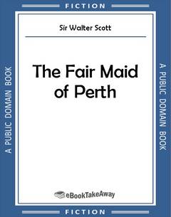 The Fair Maid of Perth