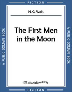 The First Men in the Moon