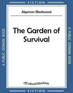 The Garden of Survival