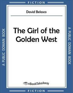 The Girl of the Golden West