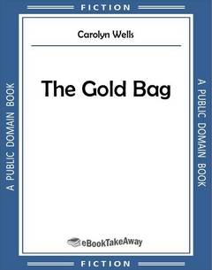 The Gold Bag