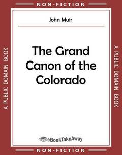 The Grand Canon of the Colorado