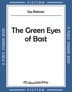 The Green Eyes of Bast