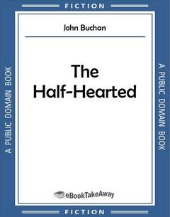 The Half-Hearted