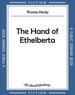 The Hand of Ethelberta