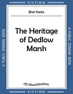 The Heritage of Dedlow Marsh