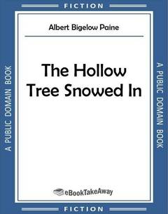 The Hollow Tree Snowed In