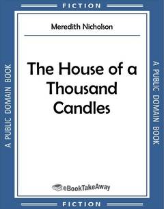 The House of a Thousand Candles