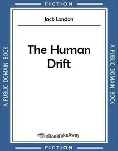 The Human Drift